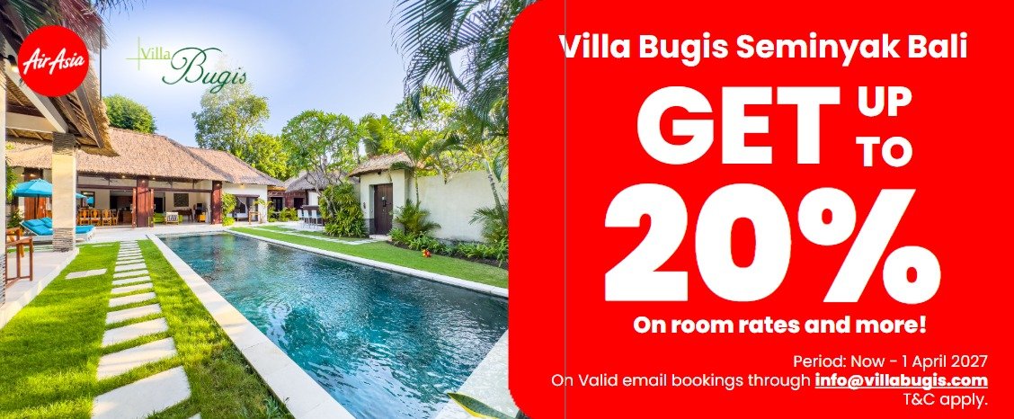 AirAsia promotion at Villa Bugis Seminyak Bali - get up to 20% off on room rates and more