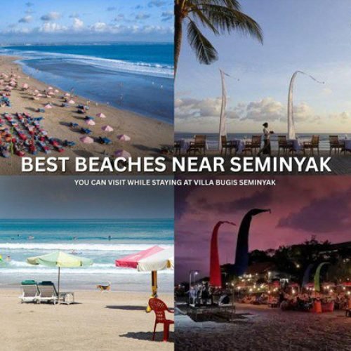 Best Beaches Near Seminyak You Can Visit While Staying at Villa Bugis Seminyak