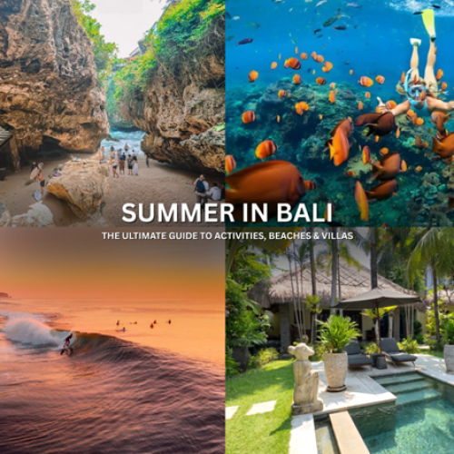 Summer in Bali: The Ultimate Guide to Activities, Beaches & Villas